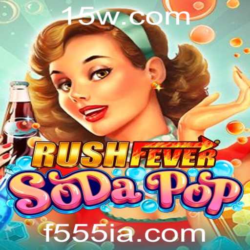 Descubra o Mundo Vibrante de RushFeverSodaPop: A Nova Sensação dos Jogos