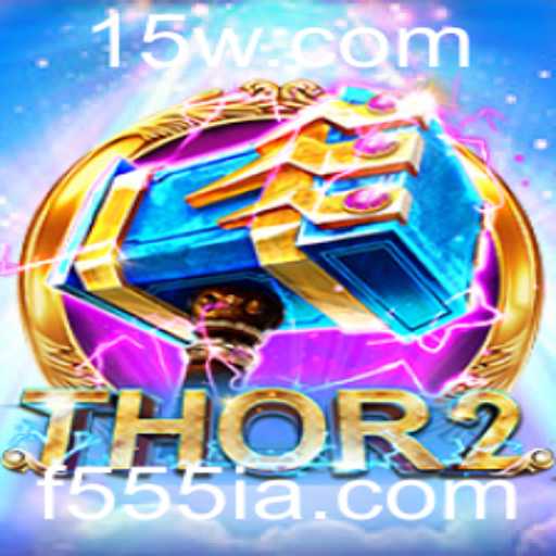 Thor2: Descubra o Mundo de Aventuras com F555